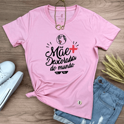 Camiseta Feminina Rosa Mãe Mais Descolada do Mundo